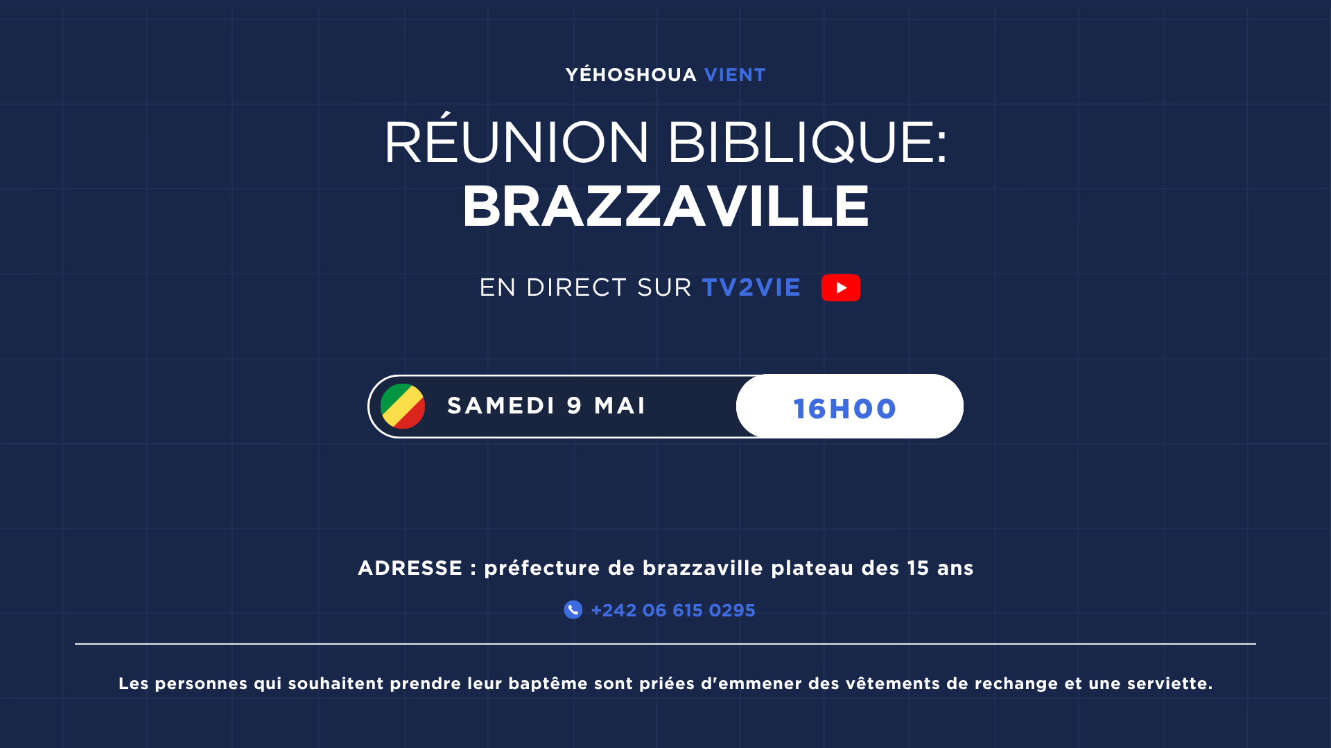 Imagen para evento: RÉUNION BIBLIQUE - BRAZZAVILLE
