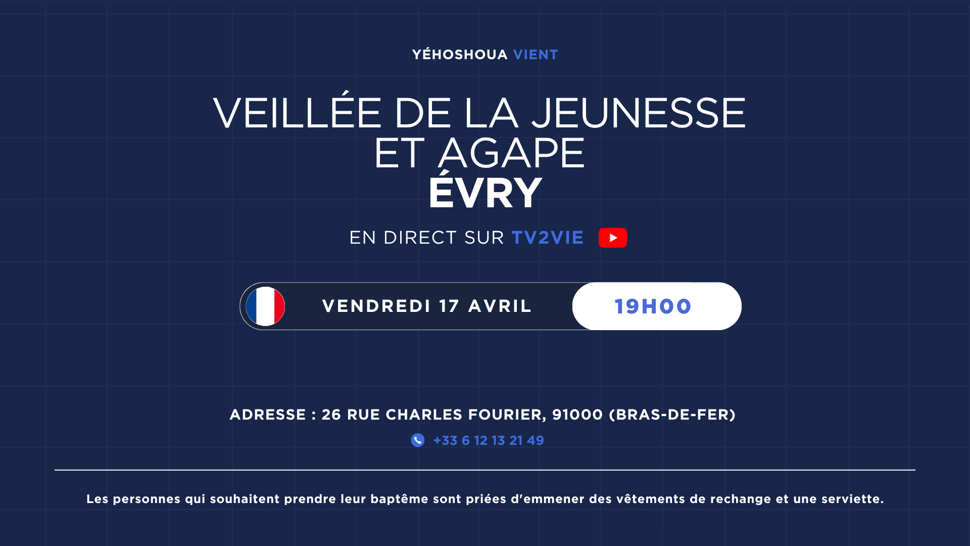 VEILLÉE DE LA JEUNESSE ET AGAPE - ÉVRY